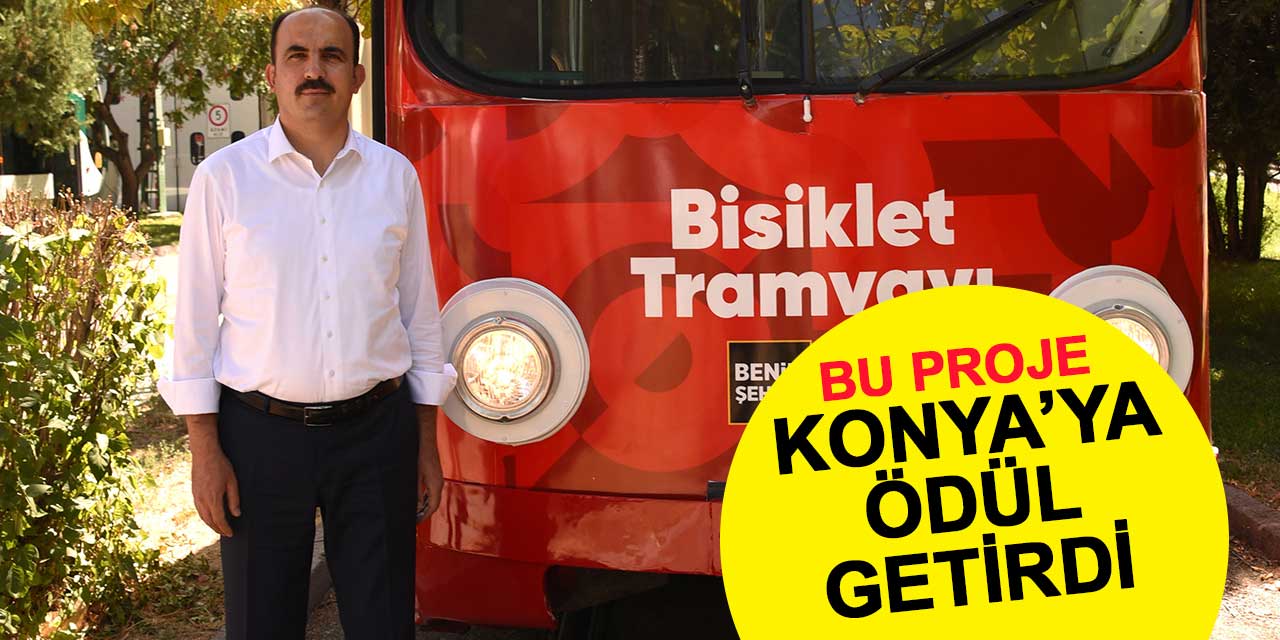 Konya'ya 'Bisiklet Tramvayı Projesi' ile uluslararası ödül