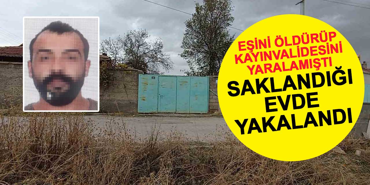Eşini ve kayınvalidesini vurup kaçmıştı! Aydınlıkevler'de saklandığı evde yakalandı