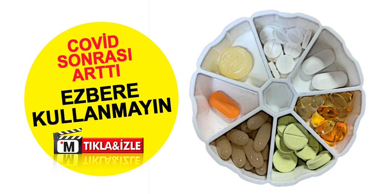 Covid sonrası kullanımı arttı: Ezbere vitamin kullanmayın