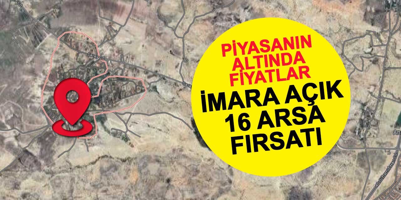 Piyasanın altında fiyatlar! Selçuklu'nun 2 mahallesinde imarlı 16 arsa fırsatı