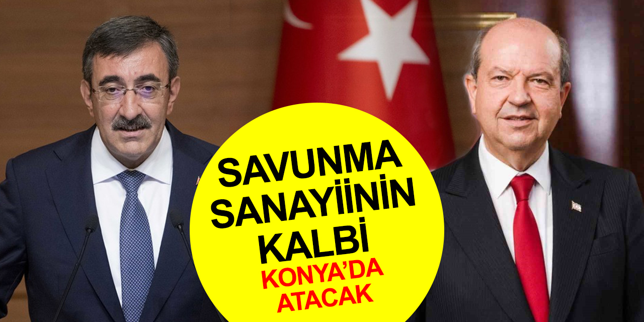 KKTC Cumhurbaşkanı Tatar ve Cumhurbaşkanı Yardımcısı Yılmaz Konya’ya geliyor