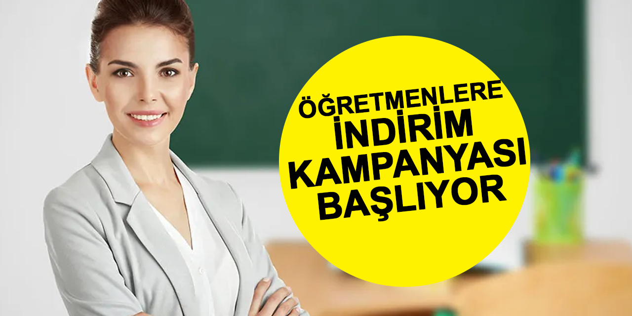 Öğretmenlere indirim kampanyası 24 Kasım'da başlıyor