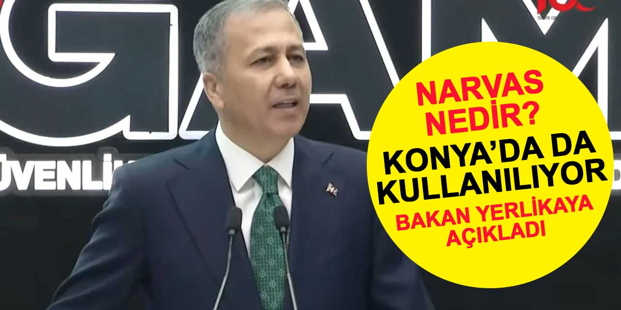 NARVAS projesi nedir? Konya'da da kullanılıyor