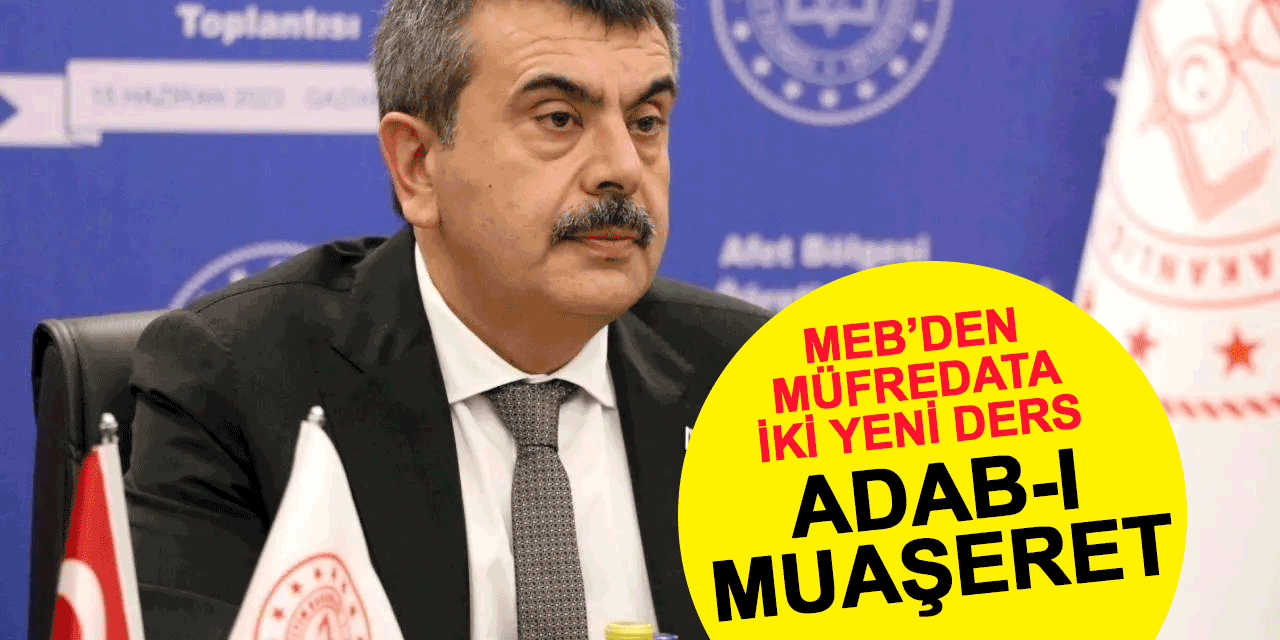 Ortaokullara "Görgü Kuralları ve Nezaket", liselere "Adab-ı Muaşeret" dersi eklendi