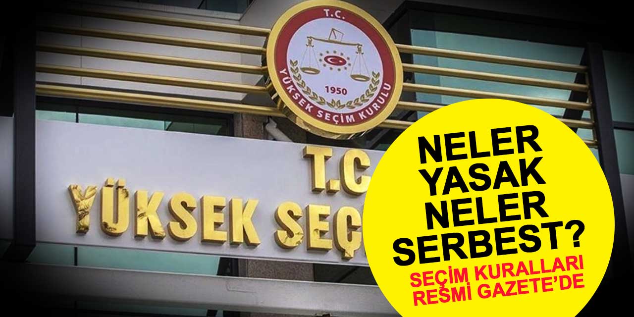 Yerel seçim kuralları Resmi Gazete'de! Neler yasak neler serbest?