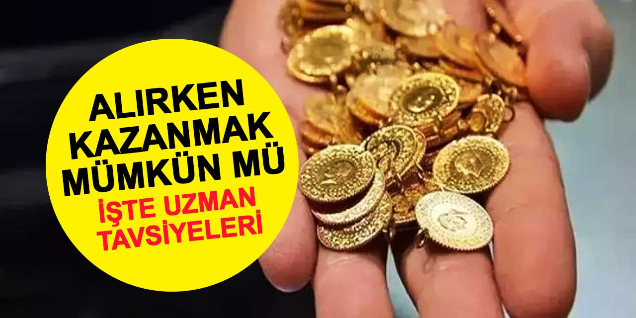 Altın alırken kâr etmek mümkün mü? İşte uzmanlardan ucuz altın formülü