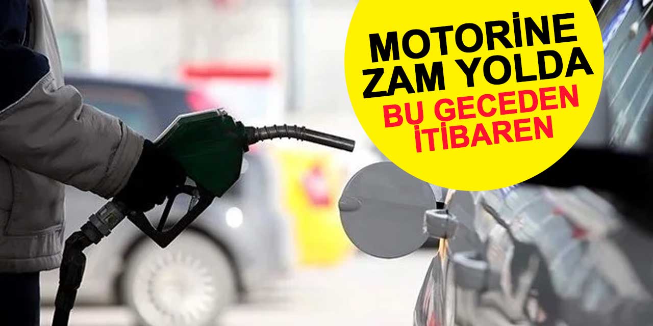 Motorine zam yolda! 22 Aralık'tan itibaren geçerli olacak