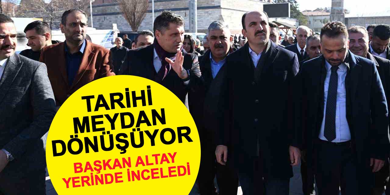 Ereğli'nin Tarihi Kent Meydanı'nda dönüşüm devam ediyor: Başkan Altay yerinde inceledi