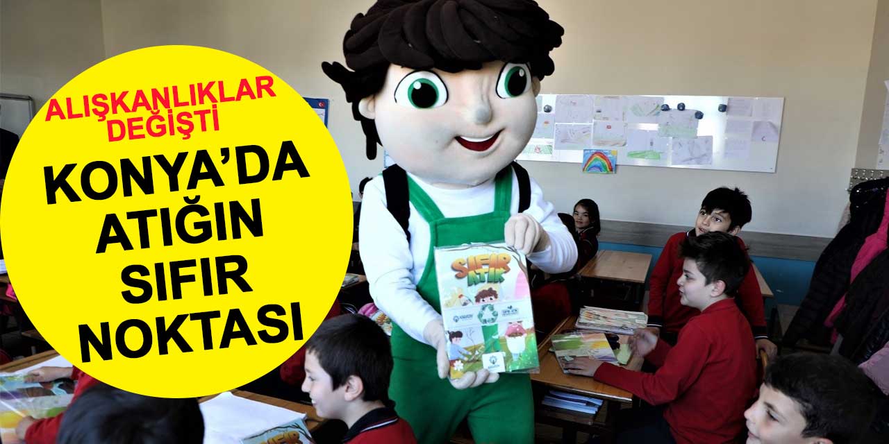Konya'da atığın sıfır noktası