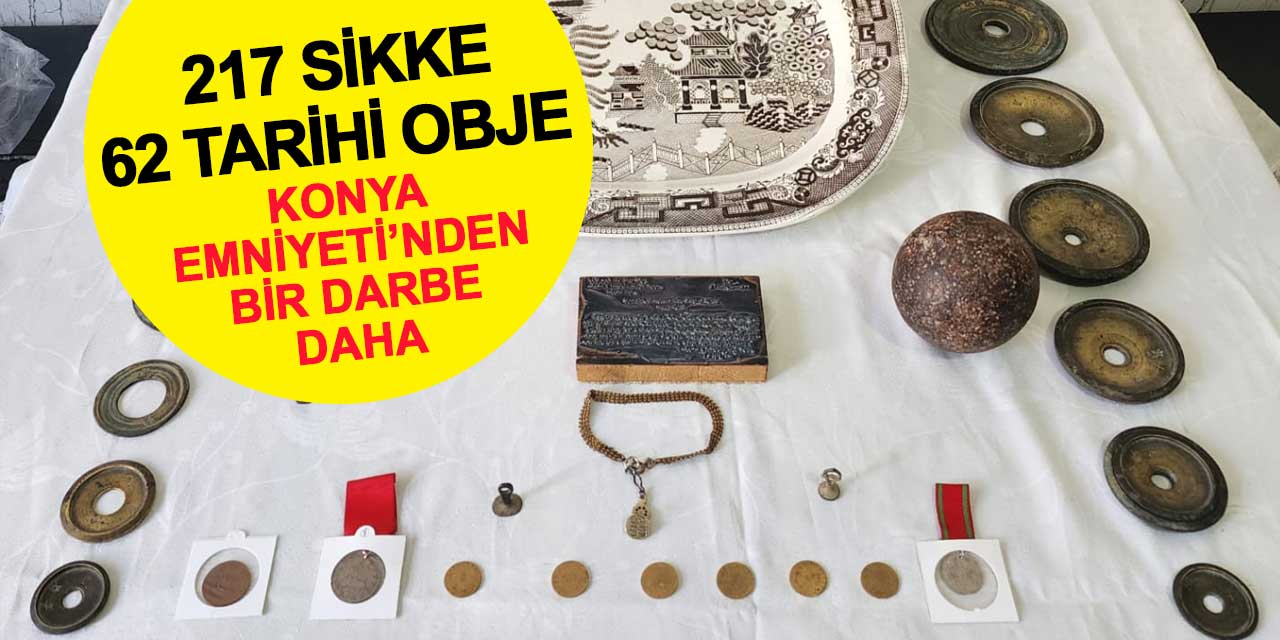 Tarihi Eser Kaçakçılarına Darbe: Konya'da Çok Sayıda Sikke ve Tarihi Obje Ele Geçirildi