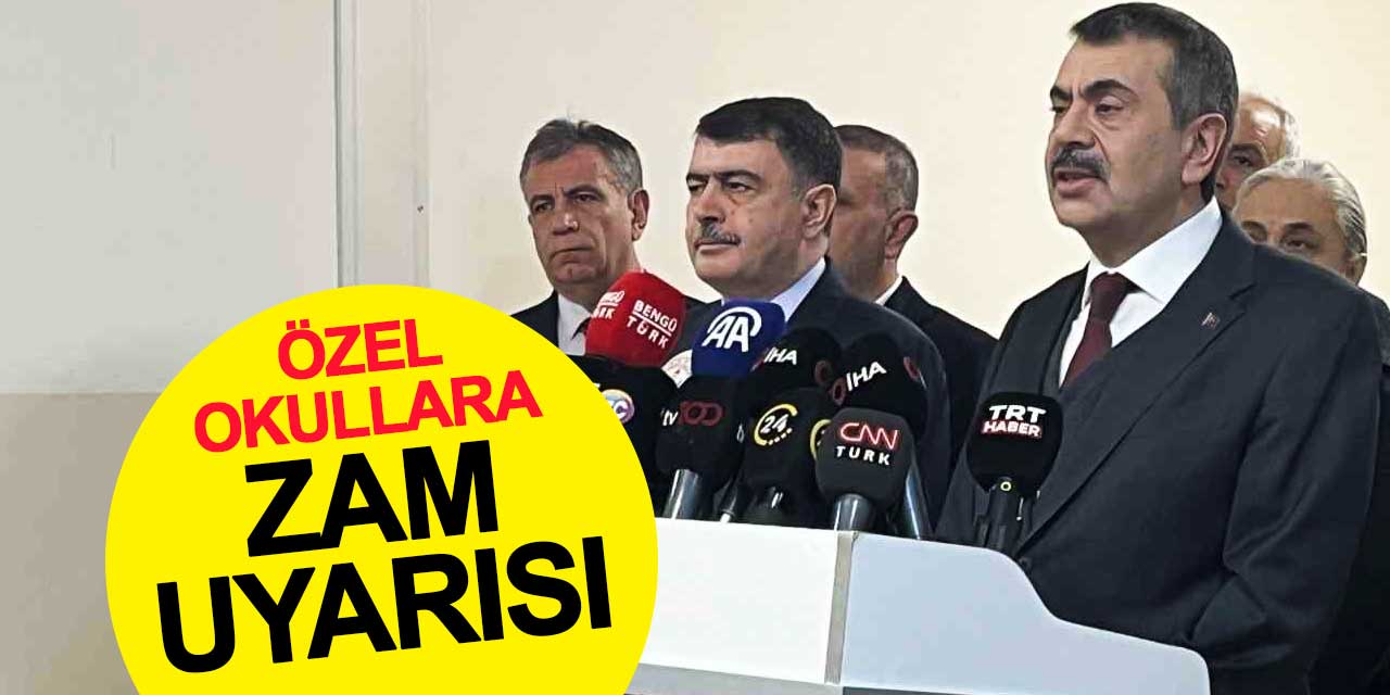 Bakan Tekin'den özel okullara zam uyarısı