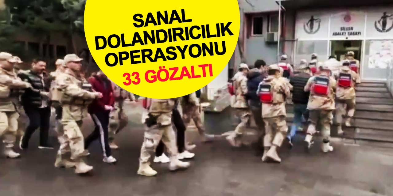 Sanal dolandırıcılık operasyonunda 33 gözaltı