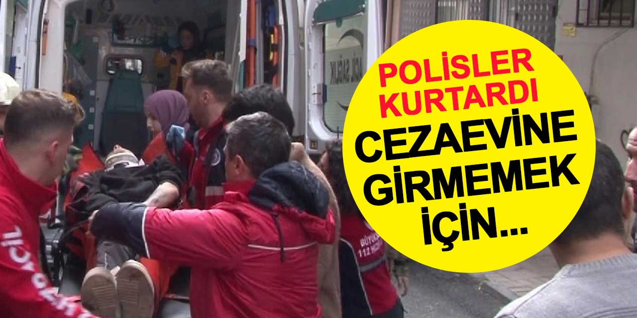 Cezaevine girme korkusuyla kendini asmaya çalıştı