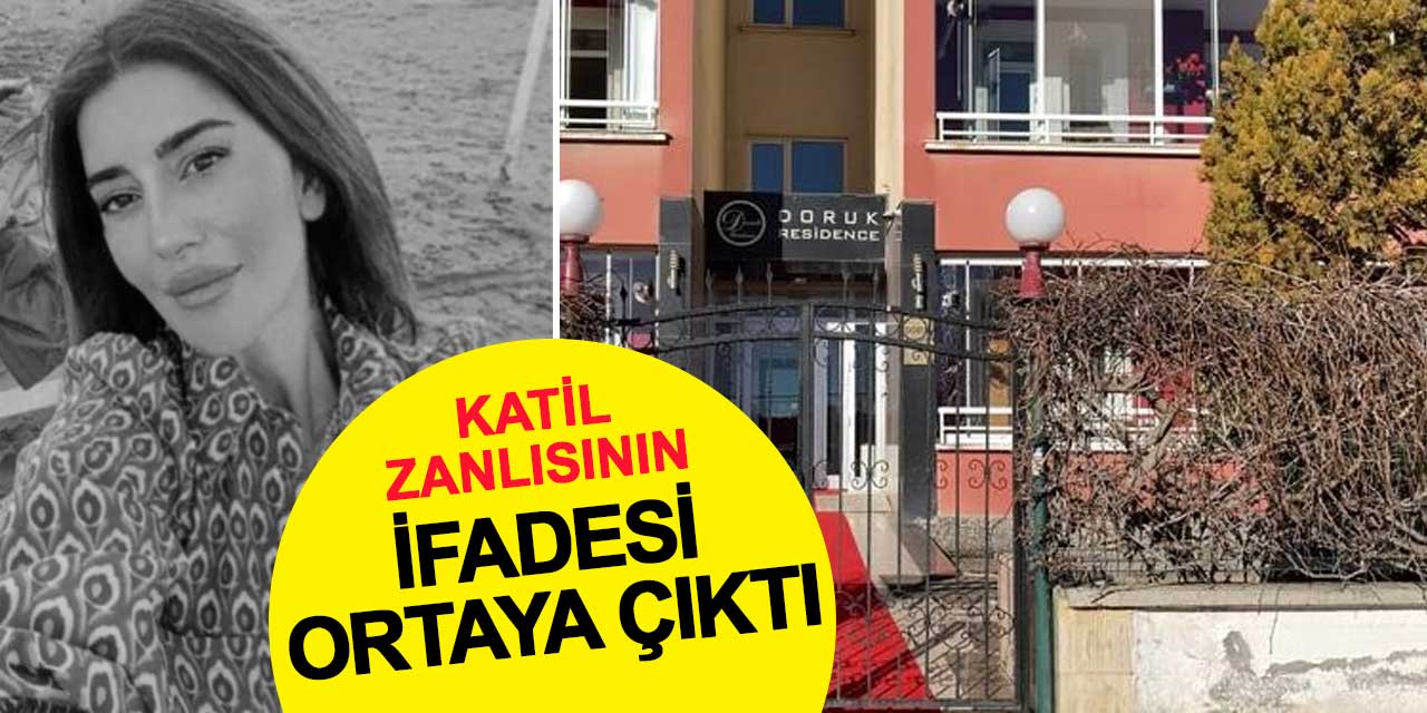 Konyalı Ayşegül'ü öldüren eski sevgilinin ifadesi ortaya çıktı