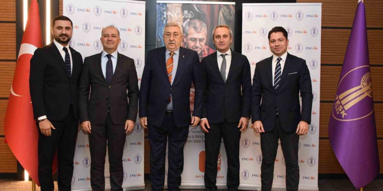 ING Türkiye ile TESK arasında iş birliği protokolü