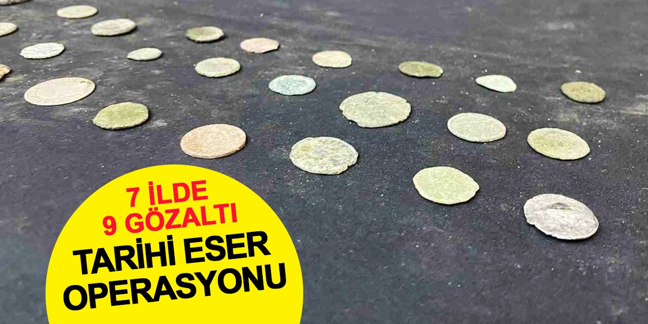 Konya'da tarihi eser kaçakçılığı operasyonu: 7 ilde 9 gözaltı