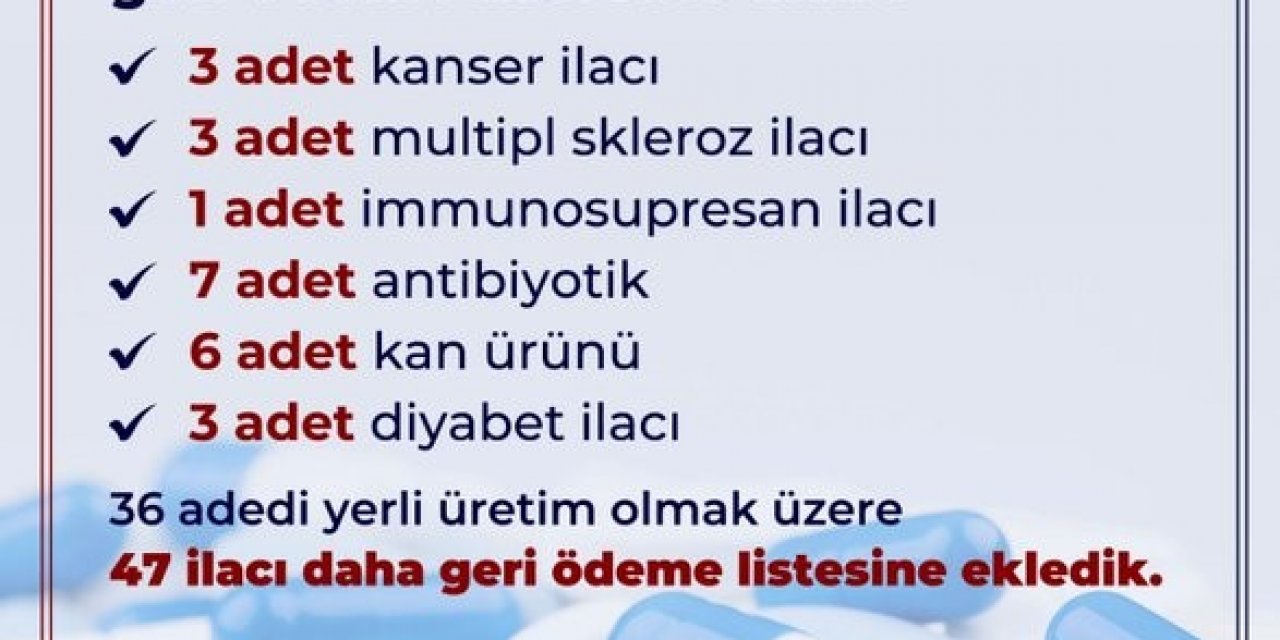 3'ü kanser ilacı 47 ilaç geri ödeme listesine alındı