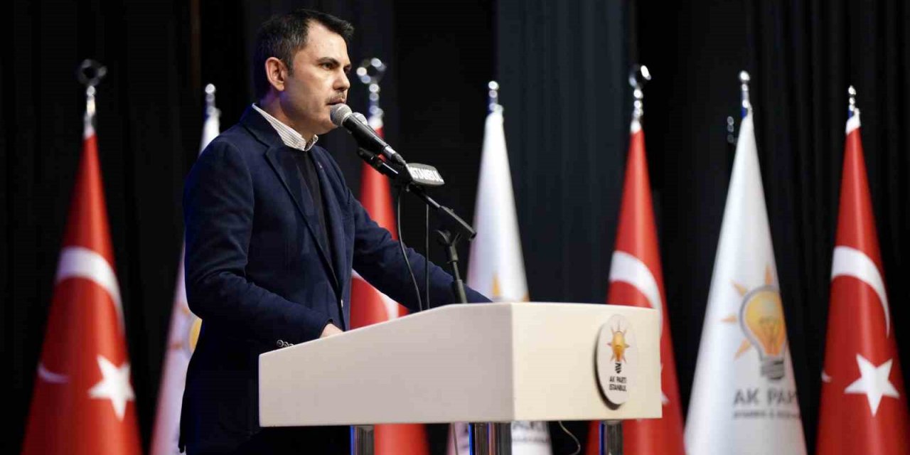 Murat Kurum: İstanbul 81 ili değil, dünyayı ilgilendiriyor