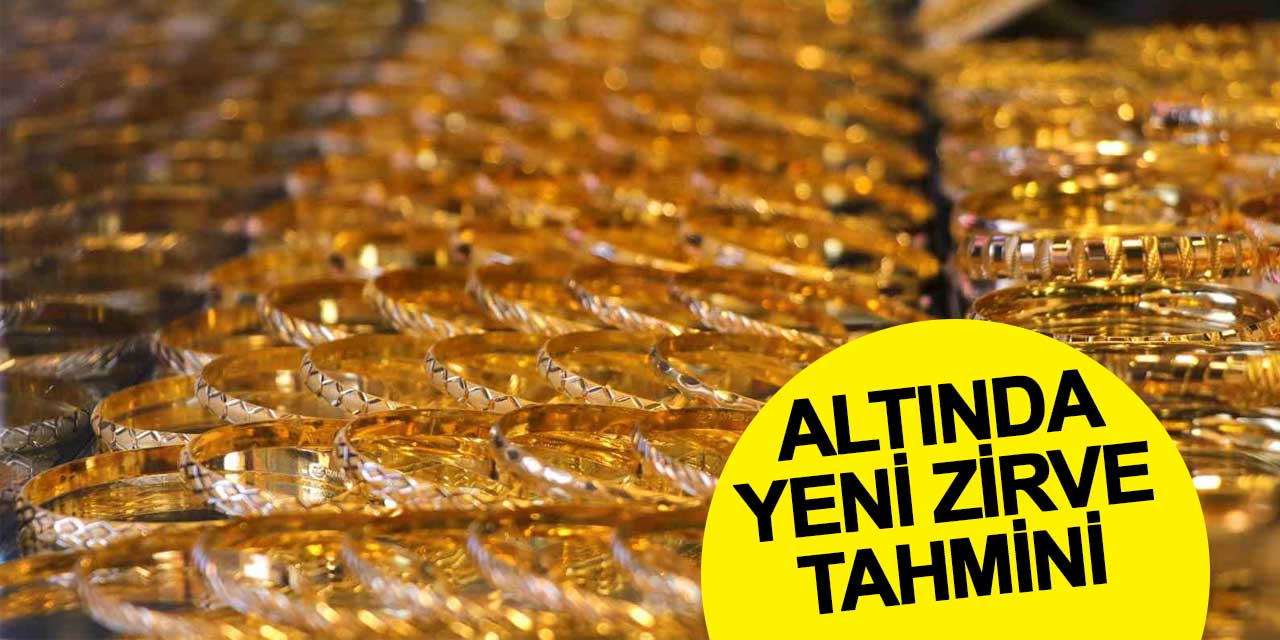 Altında yeni zirve tahmini