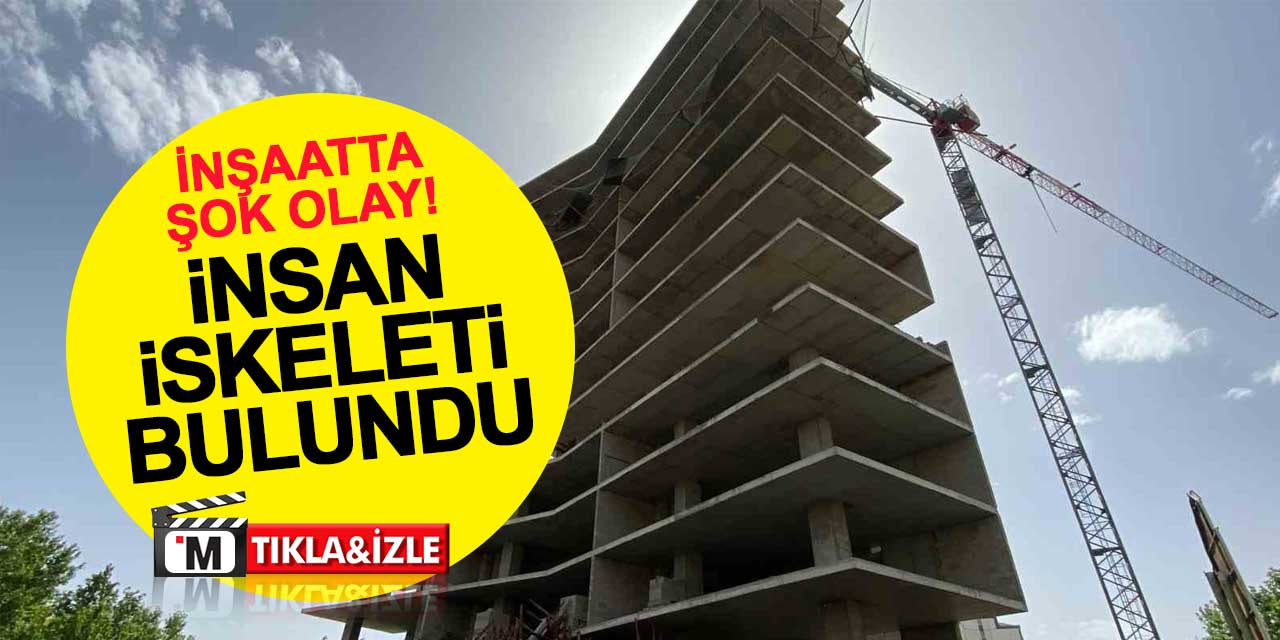 Karatay'da Faaliyetleri Durdurulmuş İnşaatta İnsan İskeleti Bulundu