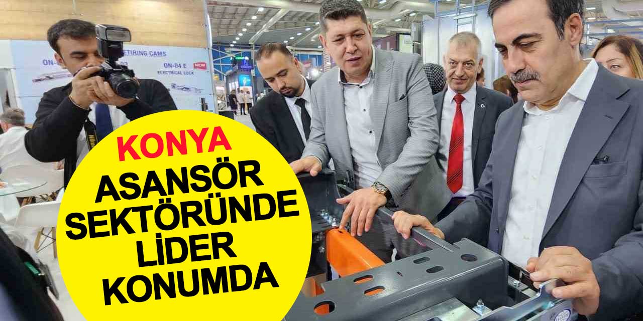 ELEVEX 2024 Asansör ve Teknolojileri Fuarı Konya’da Açıldı