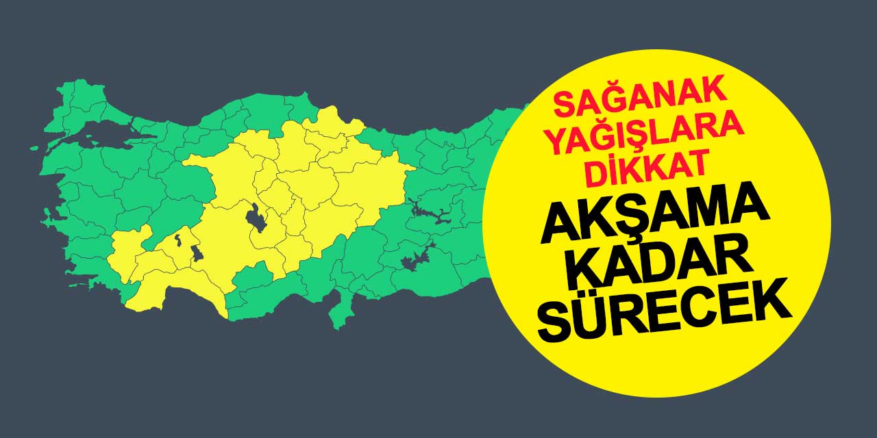 Konya'da Beklenen Sağanak Yağışlara Dikkat! Akşama Kadar Sürecek