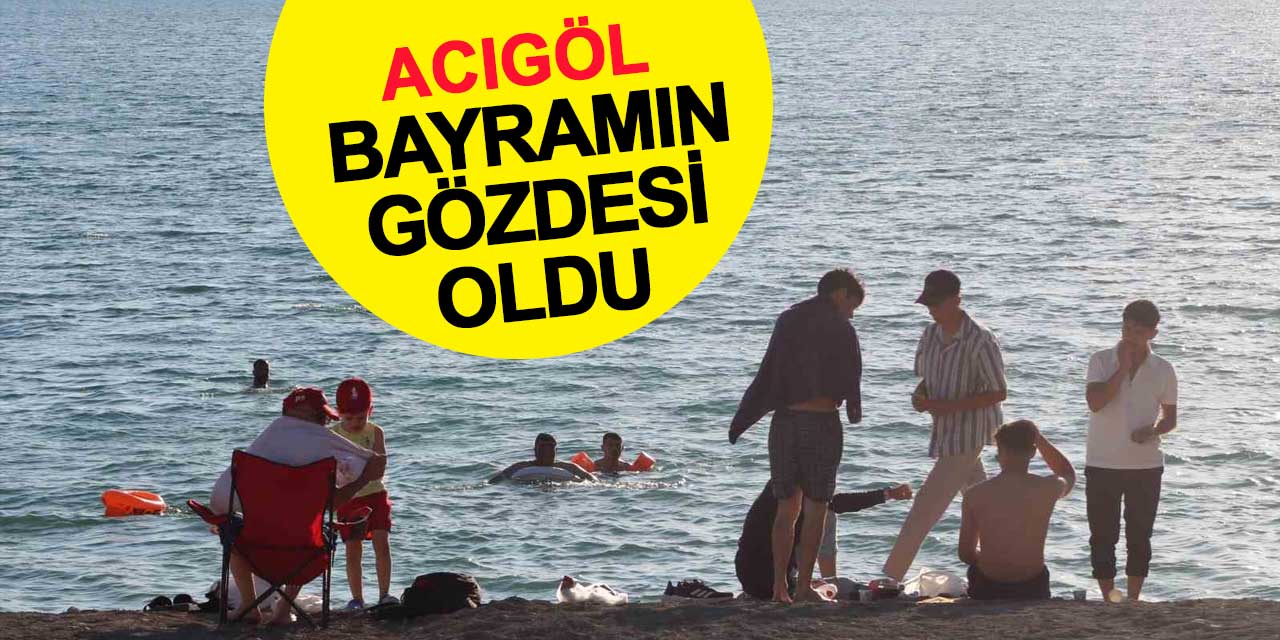 Acıgöl, Kurban Bayramı'nda Uğrak Noktası Oldu