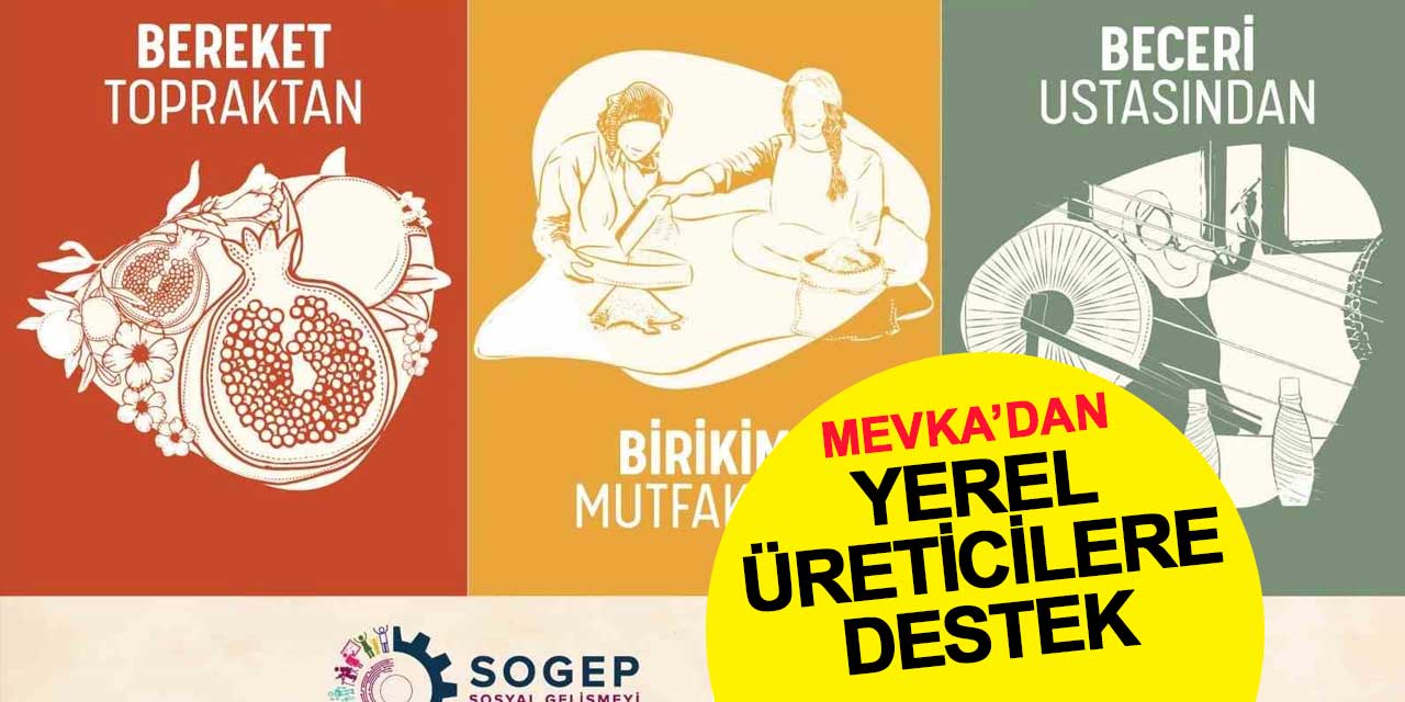 MEVKA'dan Yerel Üreticilere Destek