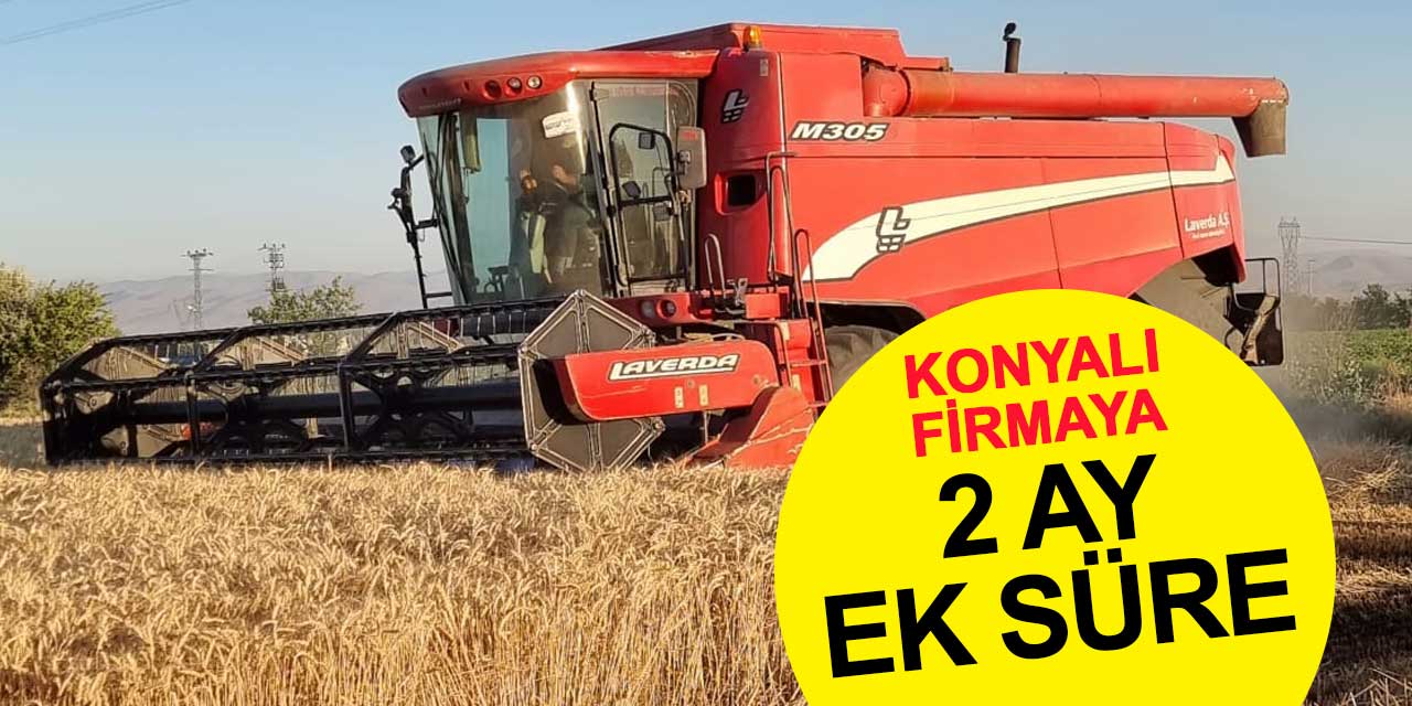 Haskan Tarım, Konkordato Mühleti Aldı: Konyalı Firmaya 2 Ay Ek Süre