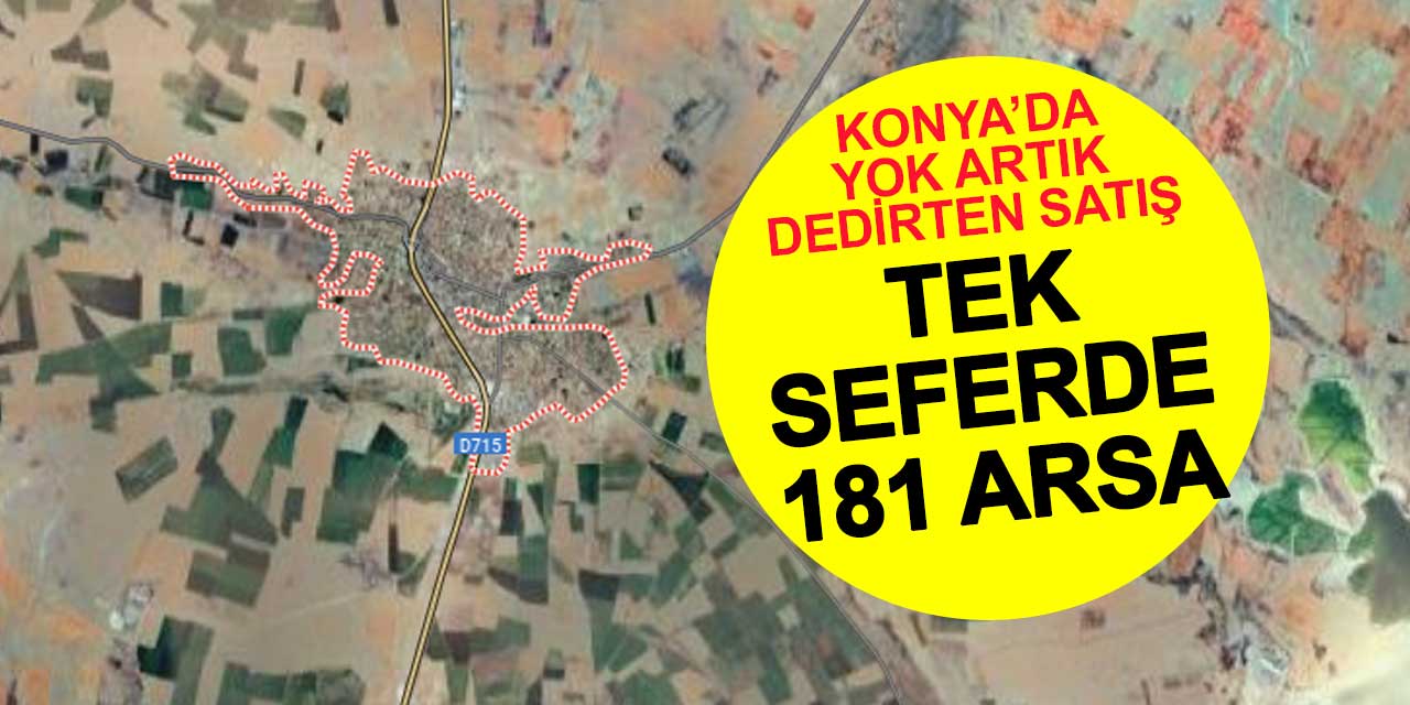 Cihanbeyli Belediyesi'nden Dev Arazi Satışı: 181 Taşınmaz 76 Milyon Liraya İhale Edilecek