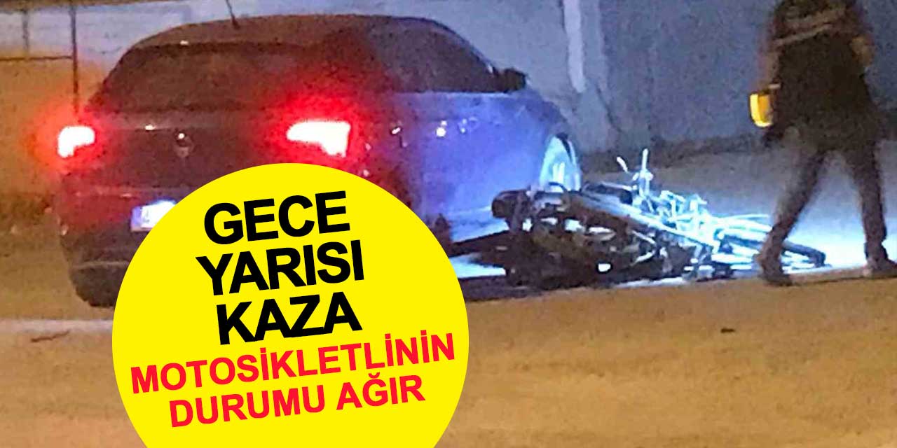 Ereğli'de gece yarısı kaza: Otomobille çarpışan motosikletlinin durumu ağır
