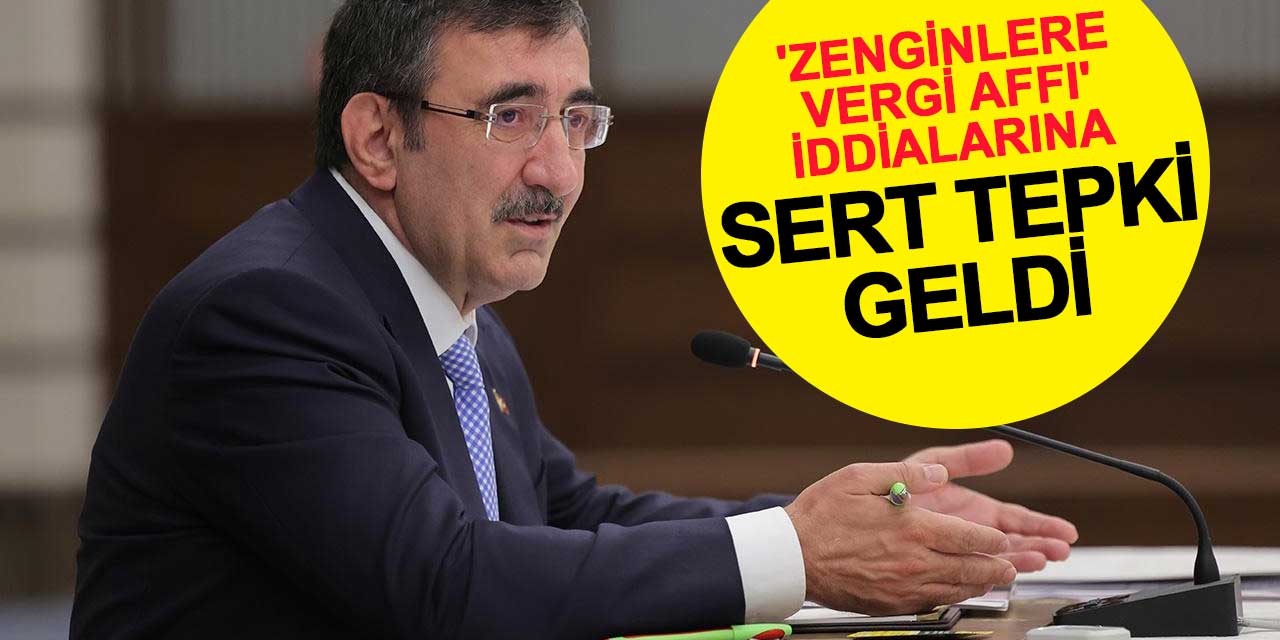 'Zenginlere Vergi Affı' İddialarına Sert Tepki Geldi