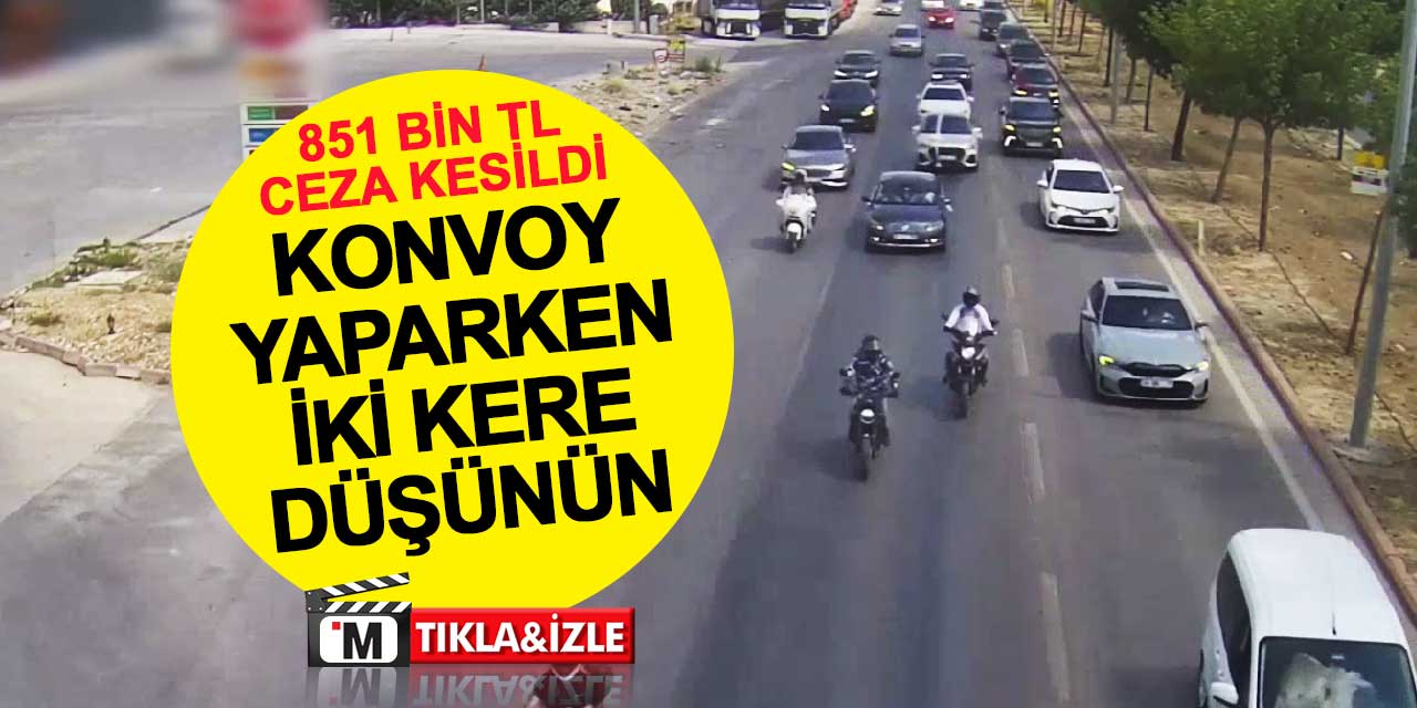 Konya’da Düğün Konvoyu Magandalarına 851 Bin TL Ceza Kesildi