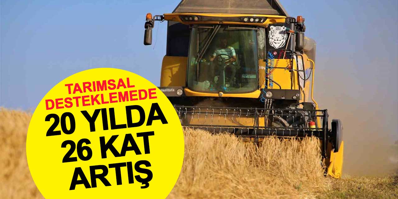 Konya Ovasında Tarımsal Destek 20 Yılda 26 Kat Arttı