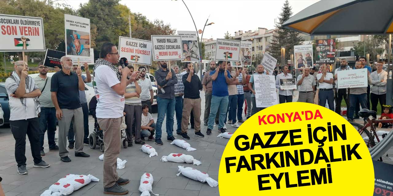 Konya'da Gazze İçin Farkındalık Eylemi