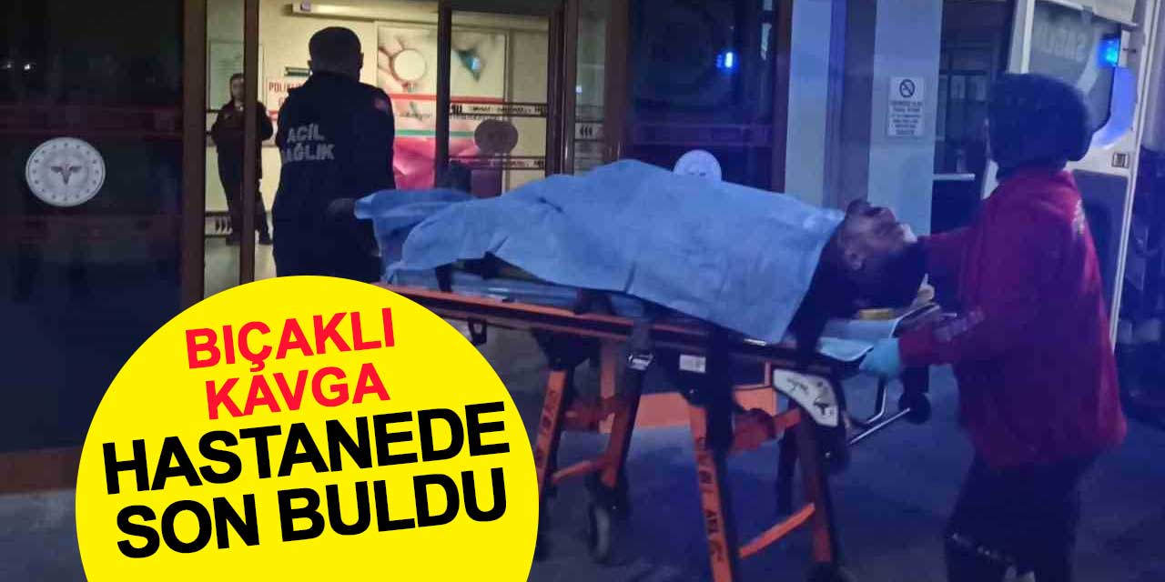 Seydişehir'de iki grup arasında çıkan bıçaklı kavga hastanede bitti