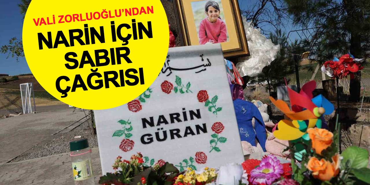 Diyarbakır Valisi'nden Narin Güran cinayeti için sabır çağrısı