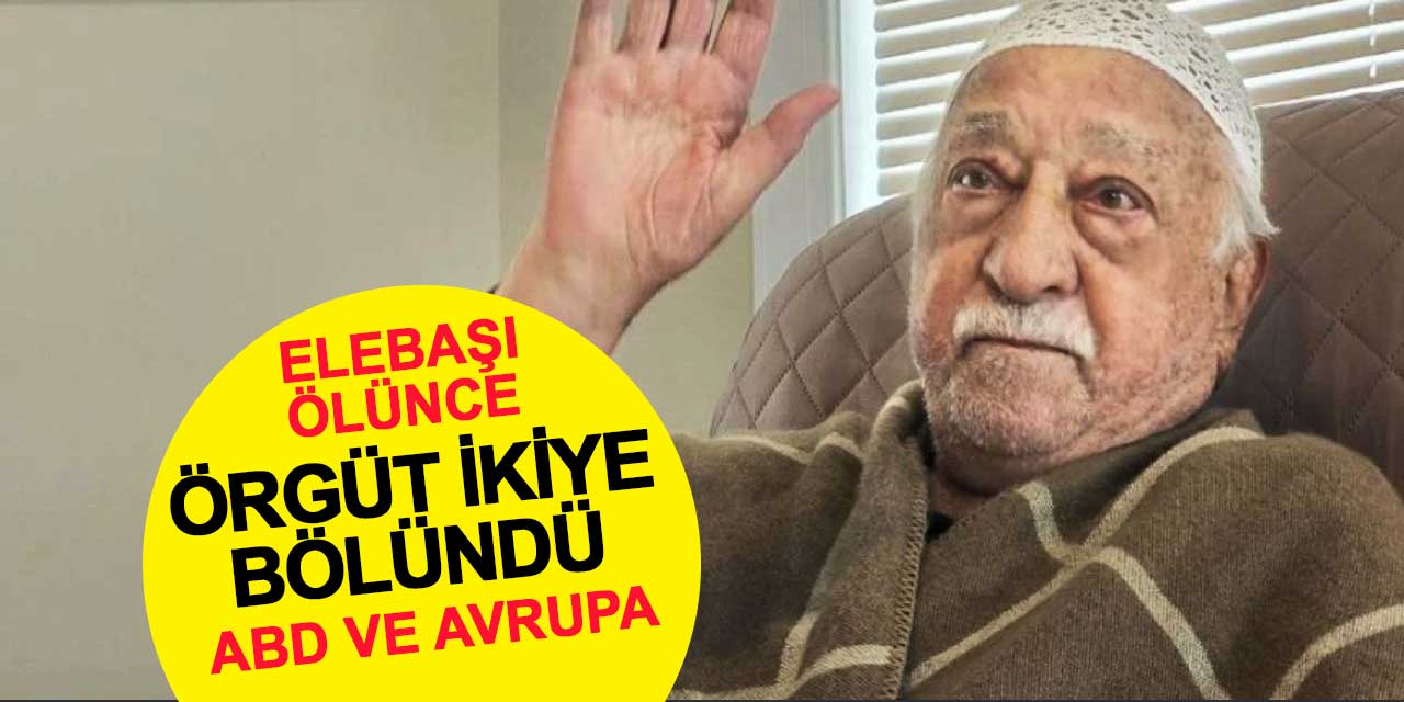 Gülen’in ölümünün ardından örgüt ABD ve Avrupa kanadı olarak ikiye ayrıldı