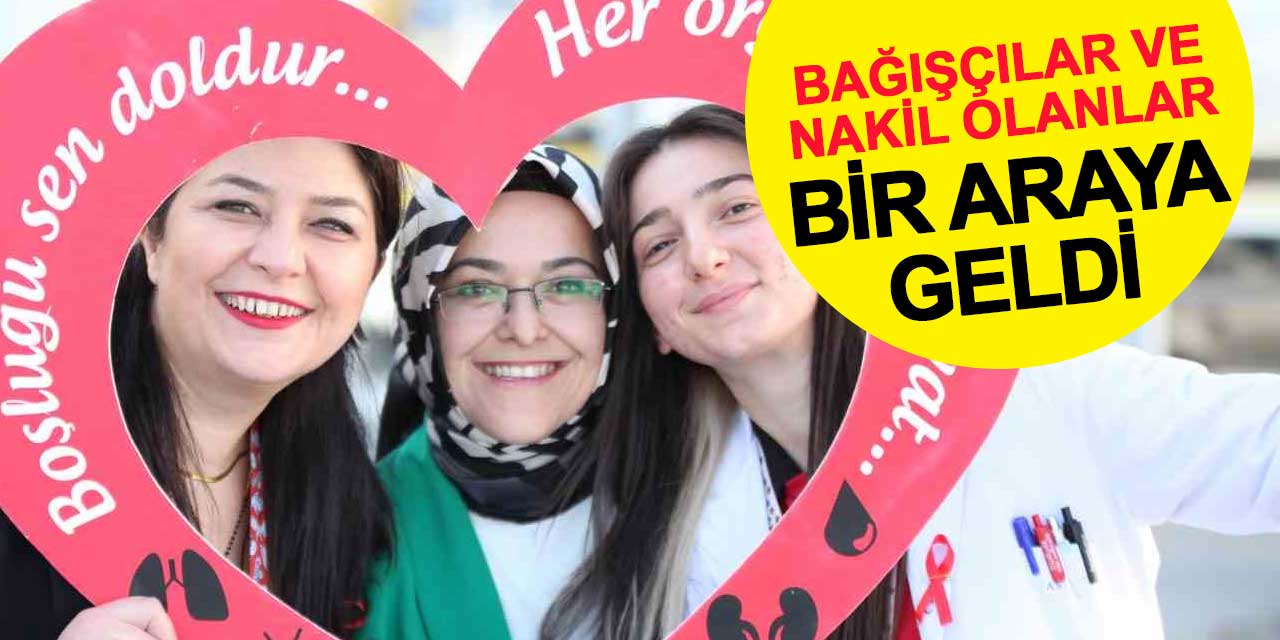 Konya’da organ bağışına dikkat çekildi