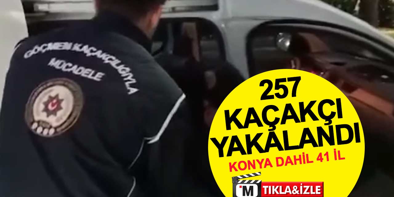 Kalkan-28 Operasyonları ile 257 Göçmen Kaçakçılığı Organizatörü Yakalandı