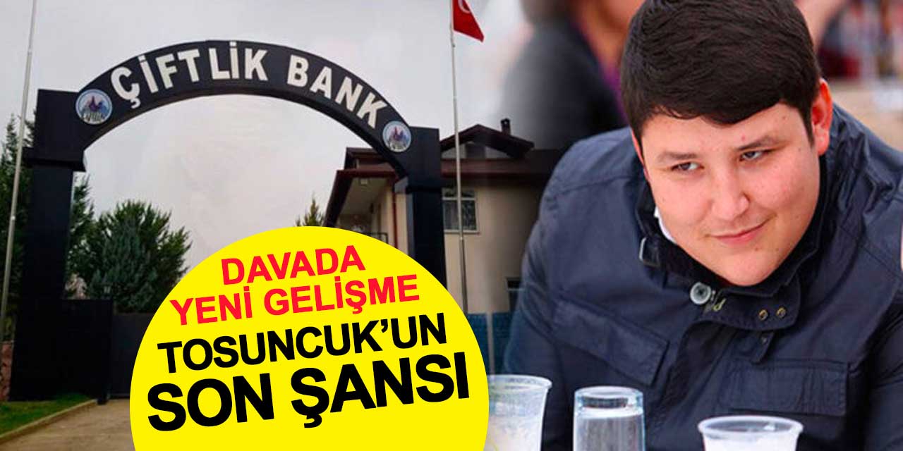 Çiftlik Bank Davasında Yeni Gelişme: Tosuncuk'a Mağdurların Zararını Gidermesi İçin Son Şans