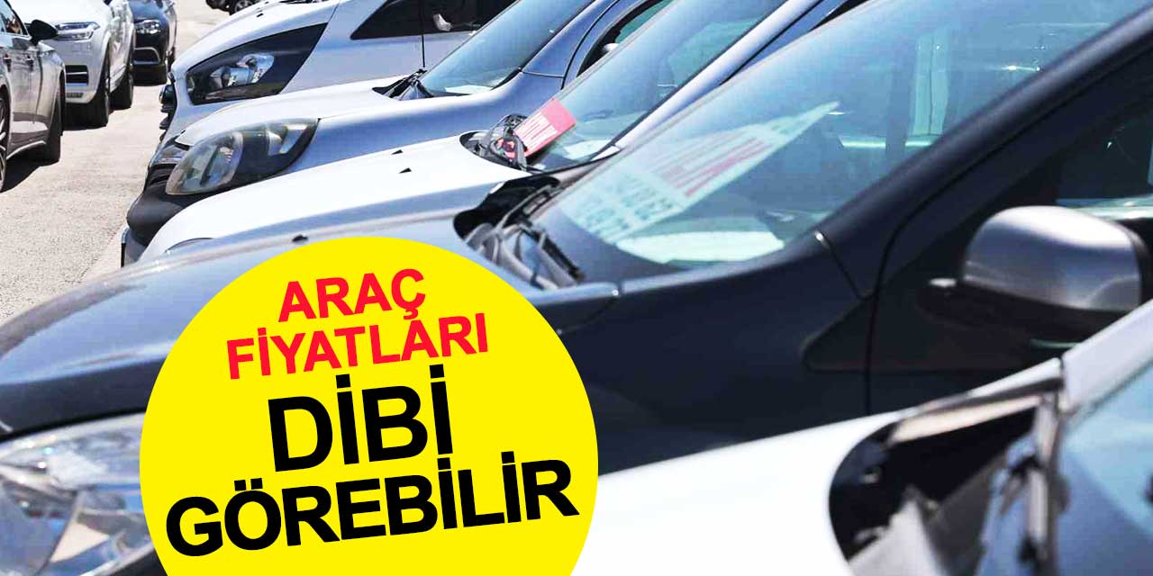 Kısa Vadede Türkiye'deki Araç Fiyatları Dibi Görebilir