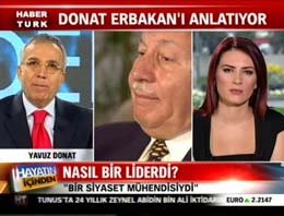 Donat: Erbakan 28 Şubat'ı benden öğrendi