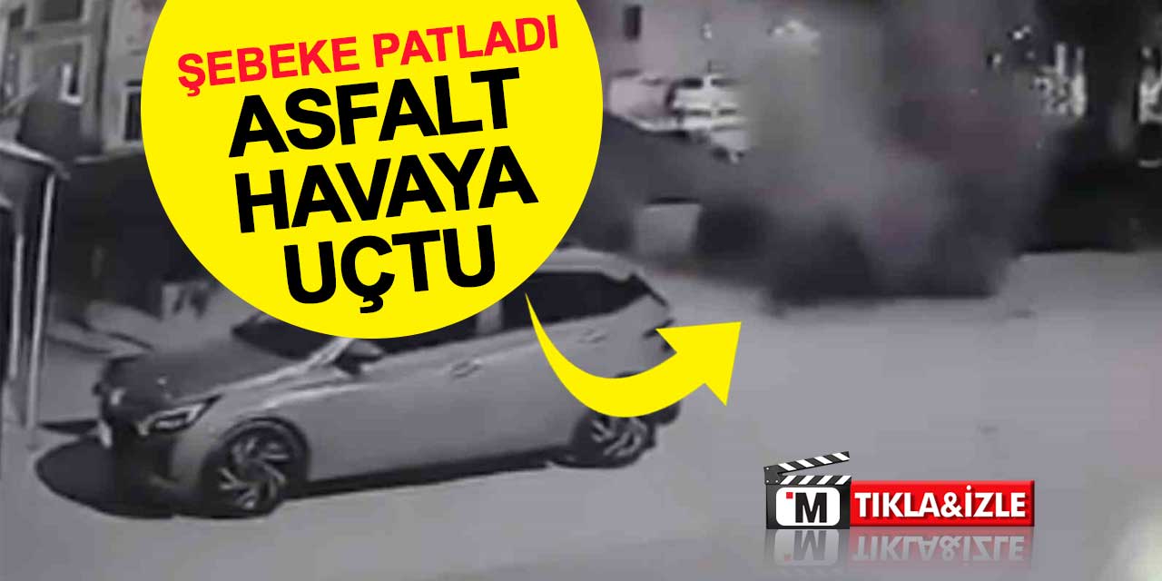 Su şebekesi patladı, asfalt havaya uçtu