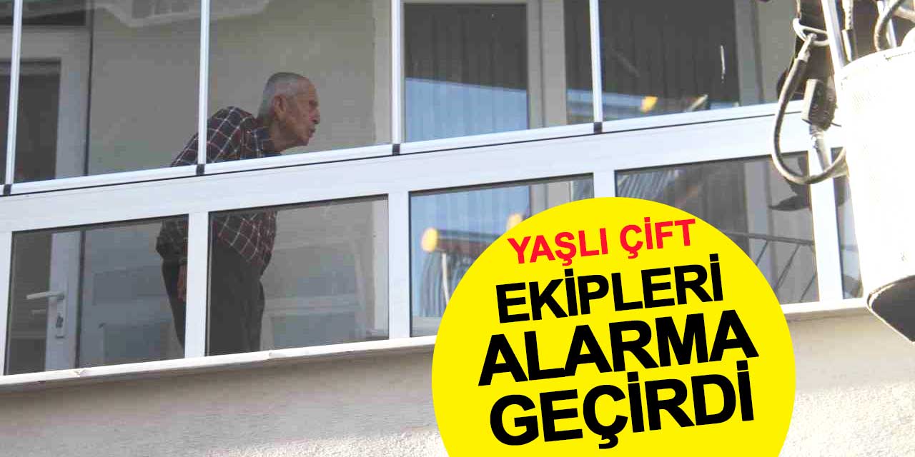 Konya’da evin kapısını açmayan yaşlı çift ekipleri alarma geçirdi