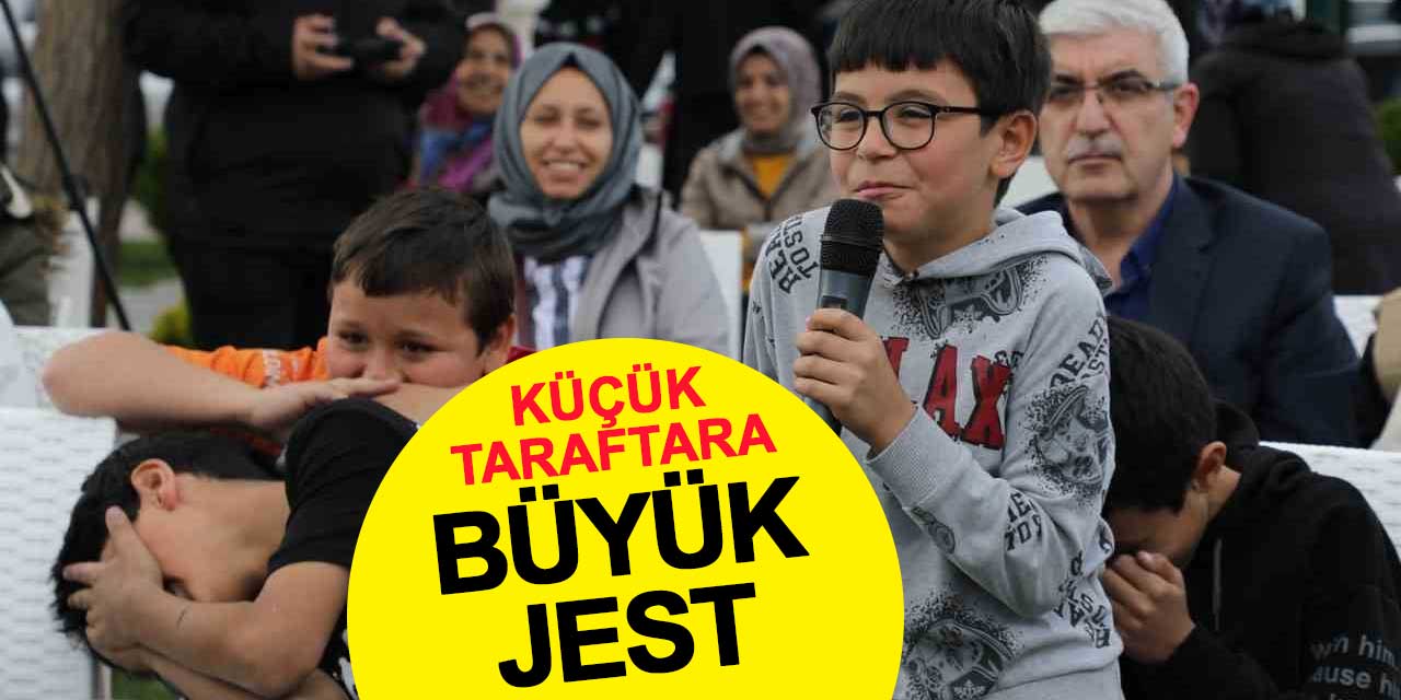 Küçük taraftara büyük jest