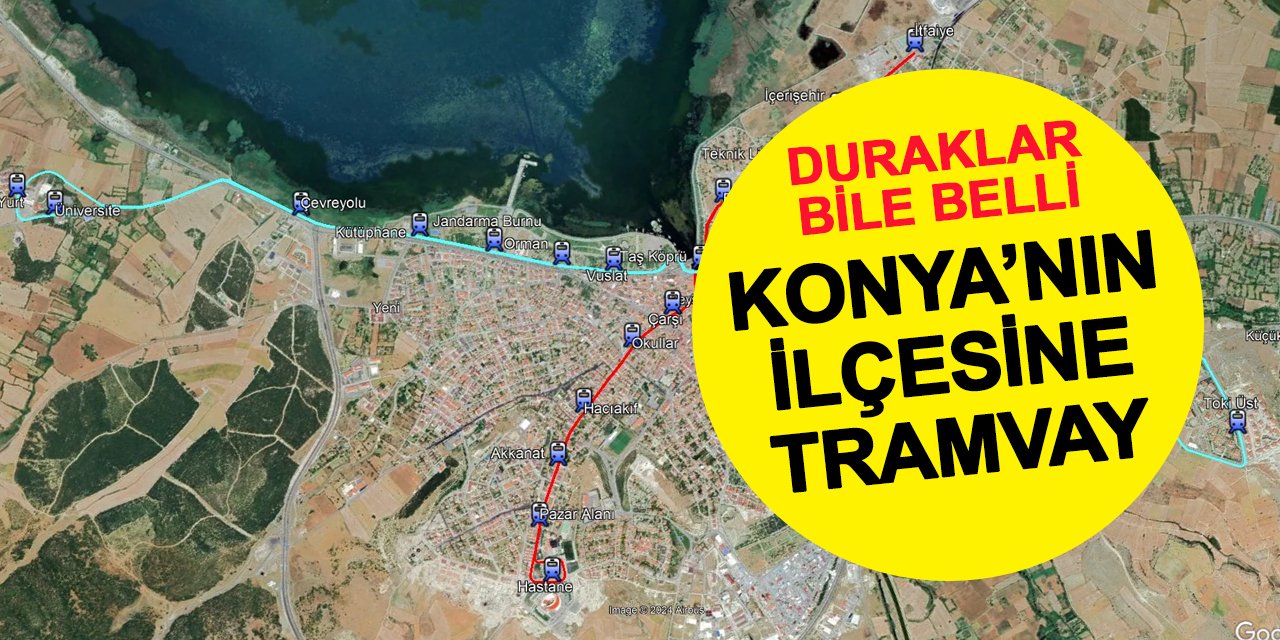 Konya'nın ilçesine 24 duraklı tramvay