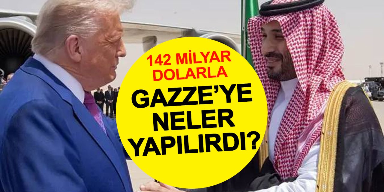 Bir servetin sorusu: 142 Milyar Dolarla Gazze için neler yapılabilirdi?