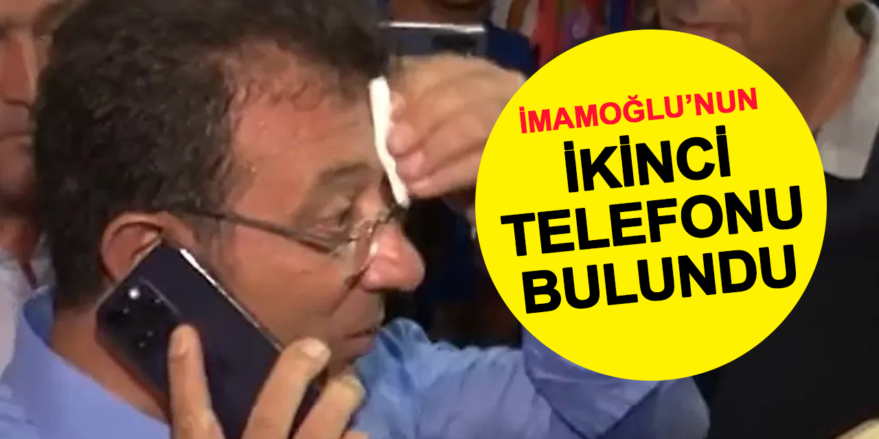 İmamoğlu'nun sır telefonu ele geçirildi