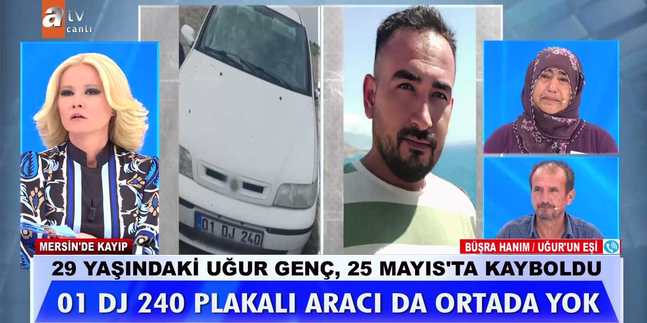 Müge Anlı Tarsuslu Uğur Genç'i arıyor
